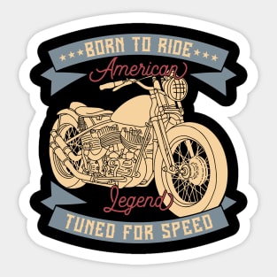 Born to ride Sticker